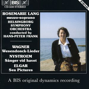 Wesendonck-Lieder /  Sea Pictures , Rosemarie Lang