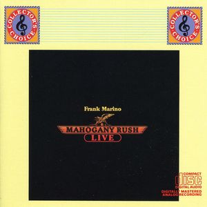 Frank Marino and Mahogany Rush - Live , Frank Marino