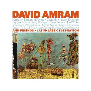 Latin Jazz Celebration , David Amram