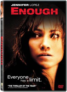 Enough , Jennifer Lopez