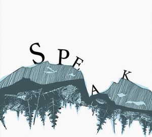 Speak , Speak