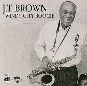 Windy City Boogie , J.T. Brown