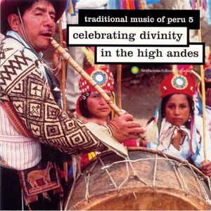 Traditional Music Of Peru Vol.5 , Various Artists