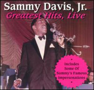 Greatest Hits Live , Sammy Davis, Jr.