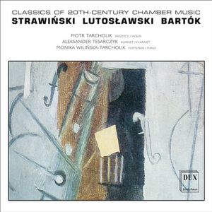 Classics of 20th Century Chamber Music , Piotr Tarcholik