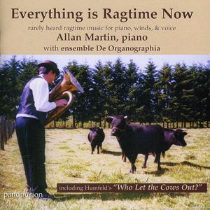 Everything Is Ragtime Now , Allan Martin
