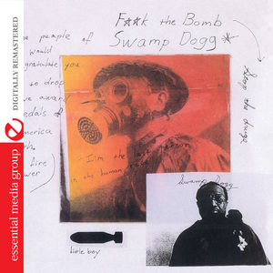 Best of 25 Years of Swamp Dog: Or F**K Bomb Stop , Swamp Dogg