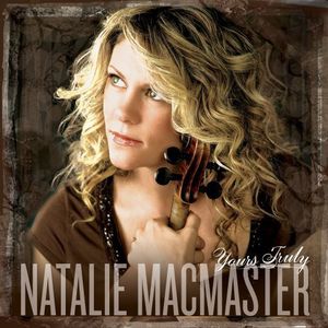 Yours Truly , Natalie MacMaster