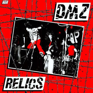 Relics , DMZ