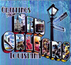 Greetings From New Orleans , Various Artists