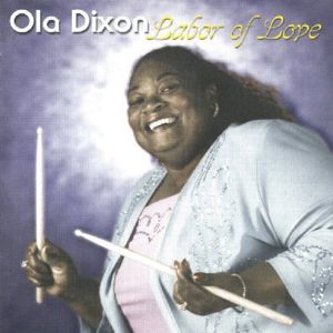 Labor of Love , Ola Dixon