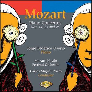Piano Concertos 14 23 & 25 , Jorge Federico Osorio