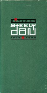 Citizen Steely Dan: 1972-1980 (box Set)