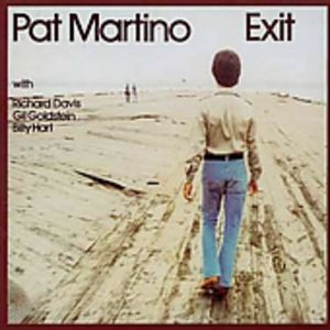 Exit [Import] , Pat Martino
