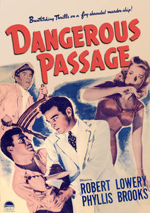 Dangerous Passage , Robert Lowery