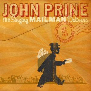 The Singing Mailman Delivers , John Prine