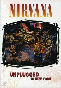 Unplugged in New York , Nirvana