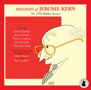 Melodies: The 1955 Walden Sessions , Jerome Kern