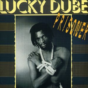 Prisoner , Lucky Dube