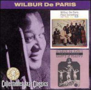 Plays Something Old Something , Wilbur De Paris