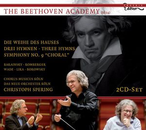 Die Weihe Des Hauses / Drei Hymnen / Symphony 9 , Ludwig van Beethoven