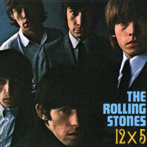 12 X 5 The Rolling Stones , The Rolling Stones