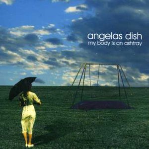 My Body Is An Ashtray [Import]