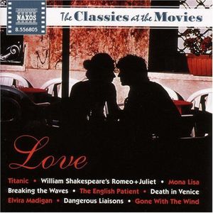 Classics At The Movies: Love , Various Artists