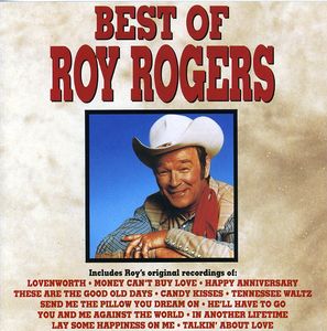 Best of , Roy Rogers