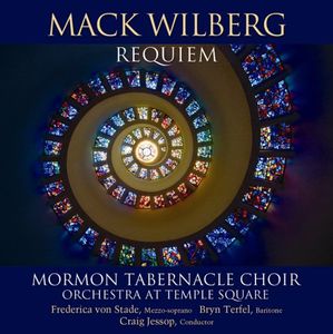 Mack Wilberg Requiem , Mormon Tabernacle Choir