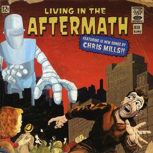 Living in the Aftermath , Chris Mills