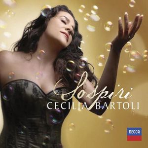 Sospiri , Cecilia Bartoli