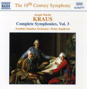 Complete Symphonies 3 , J.M. Kraus