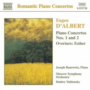 Piano Concertos 1 & 2 / Overture: Esther , Joseph Banowetz