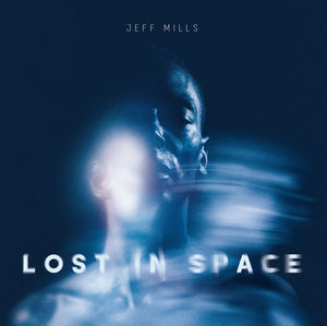 Lost In Space , Jeff Mills