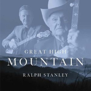 Great High Mountain , Ralph Stanley