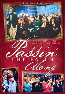 Passin' the Faith Along , Gaither Vocal Band