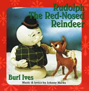 Rudolph the Red-Nosed Reindeer , Burl Ives