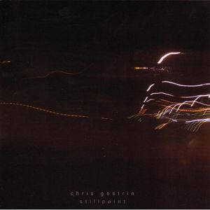 Stillpoint , Chris Gestrin