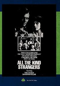 All The Kind Strangers , Stacy Keach