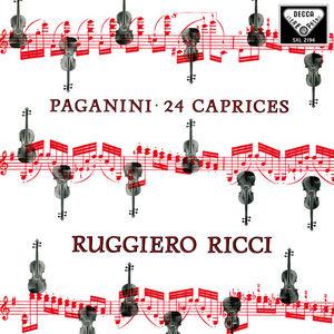 Paganini: 24 Caprices Op. 1 , Ruggiero Ricci