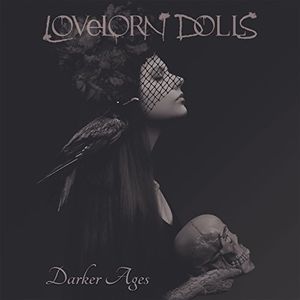 Darker Ages , Lovelorn Dolls