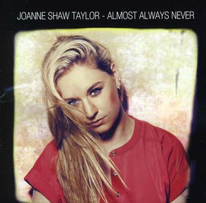 Almost Always Never , Joanne Shaw Taylor