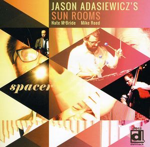 Spacer , Jason Adasiewicz