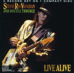 Live Alive , Stevie Ray Vaughan