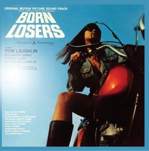 Born Losers (Original Soundtrack) , Born Losers
