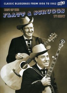 The Best of the Flatt & Scruggs TV Show: Volume 06