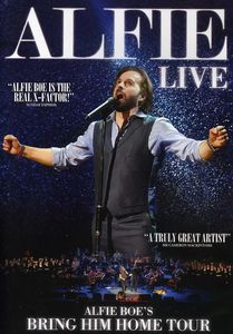 Alfie Live , Alfie Boe