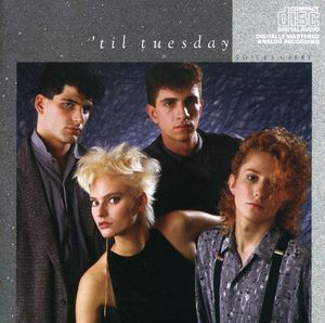 Voices Carry , 'Til Tuesday