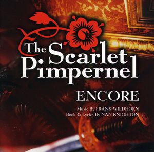 Scarlet Pimpernel: Encore , Various Artists